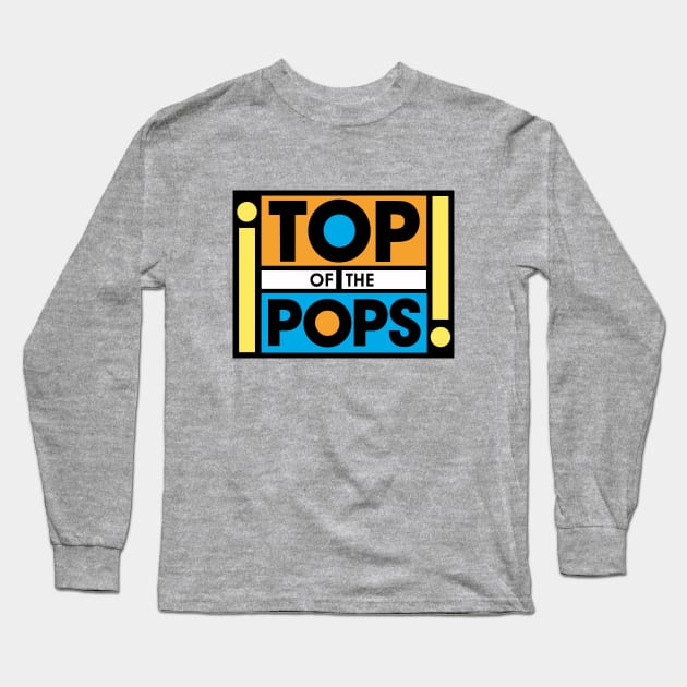 Top Of The Pops Long Sleeve T-Shirt by The Bing Bong art